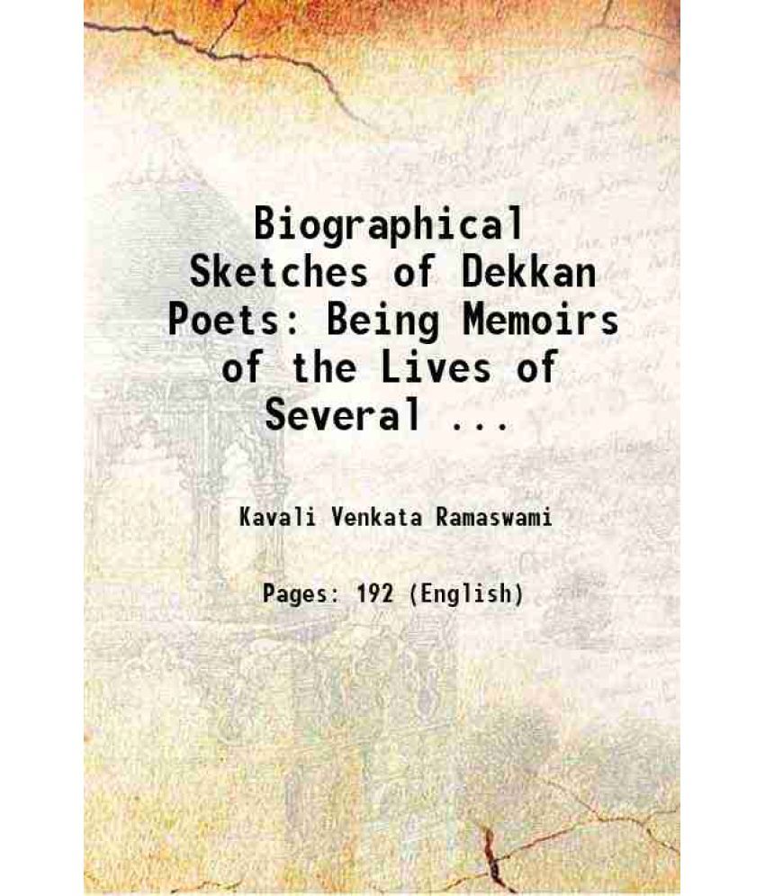     			Biographical Sketches of Dekkan Poets: Being Memoirs of the Lives of Several ... 1829 [Hardcover]