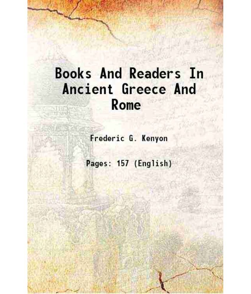     			Books And Readers In Ancient Greece And Rome 1932 [Hardcover]