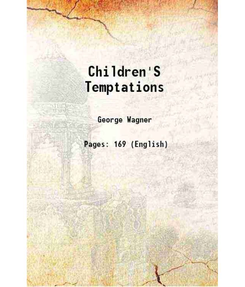     			Children'S Temptations 1859 [Hardcover]