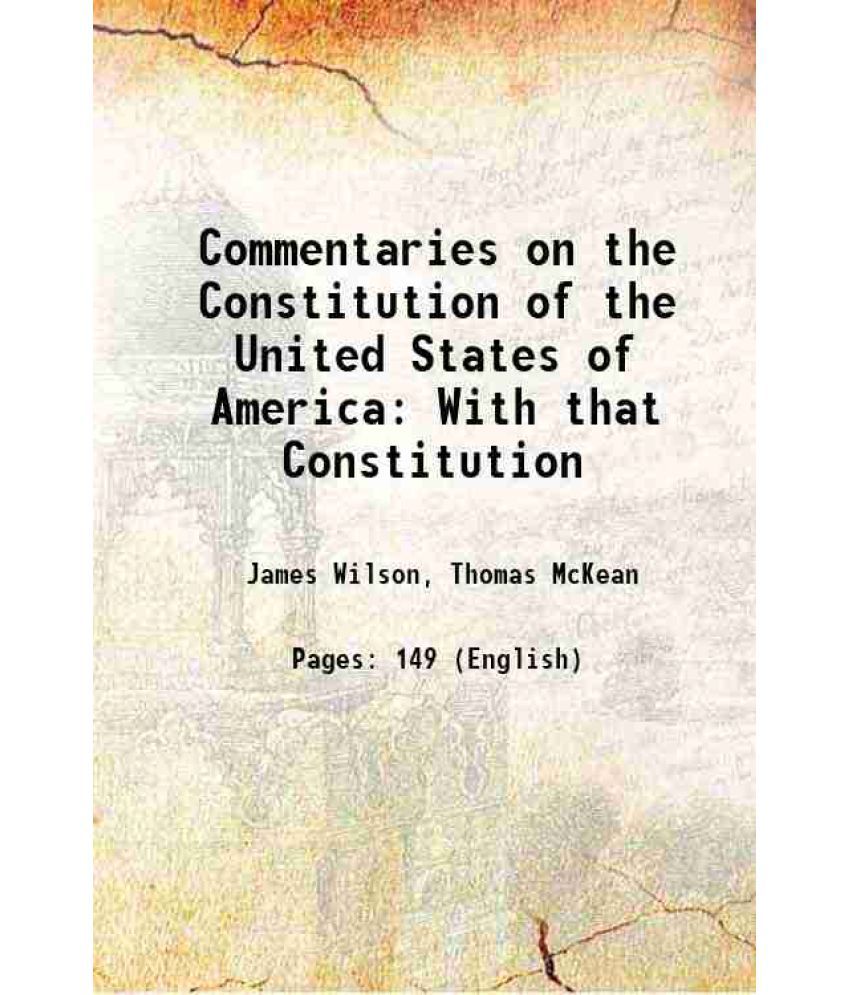     			Commentaries On the Constitution of the United States of America 1792 [Hardcover]