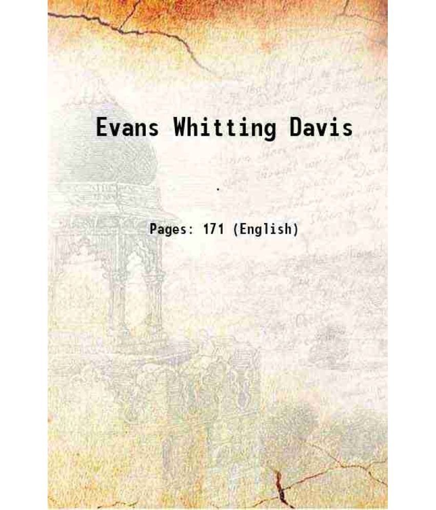     			Evans Whitting Davis 1922 [Hardcover]