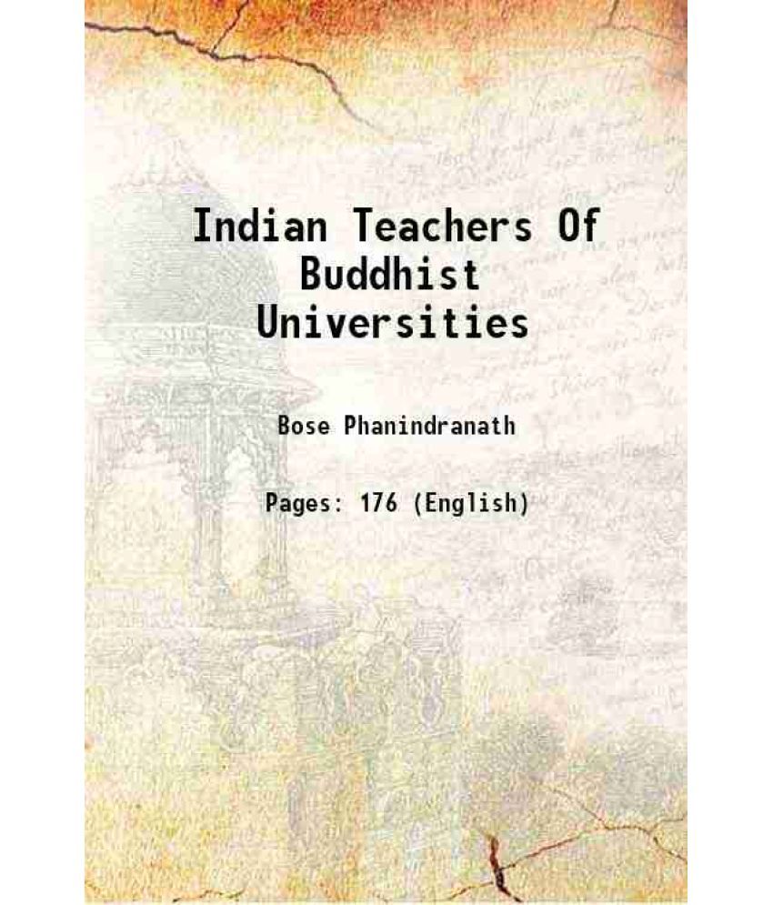     			Indian Teachers Of Buddhist Universities 1923 [Hardcover]