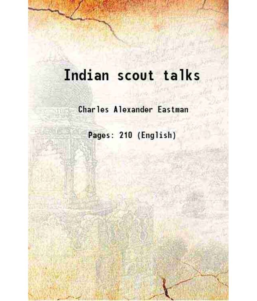     			Indian scout talks 1914 [Hardcover]