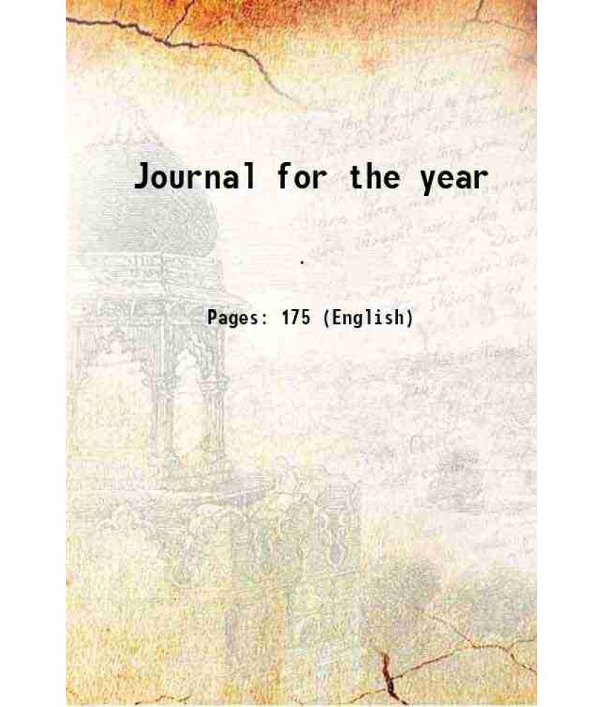     			Journal for the year Volume 8, no. 3 1911 [Hardcover]