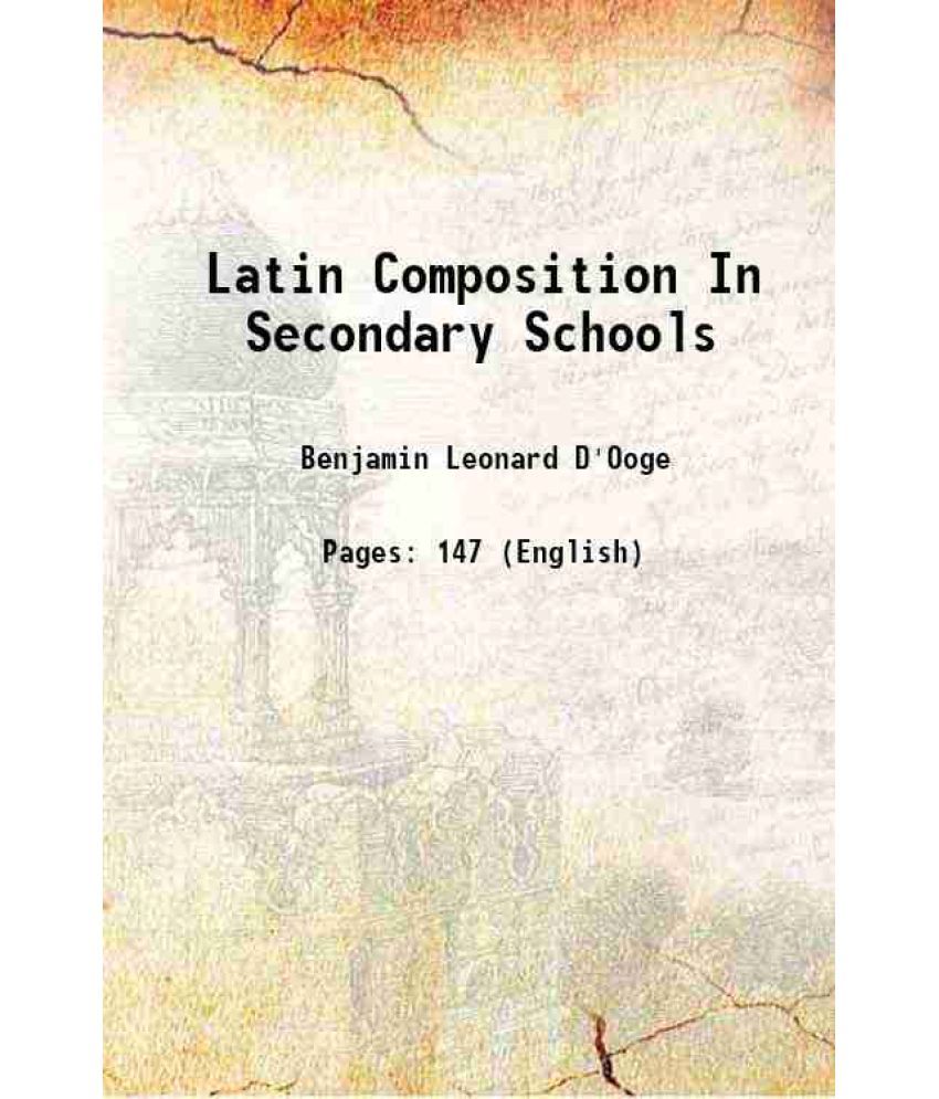     			Latin Composition In Secondary Schools [Hardcover]