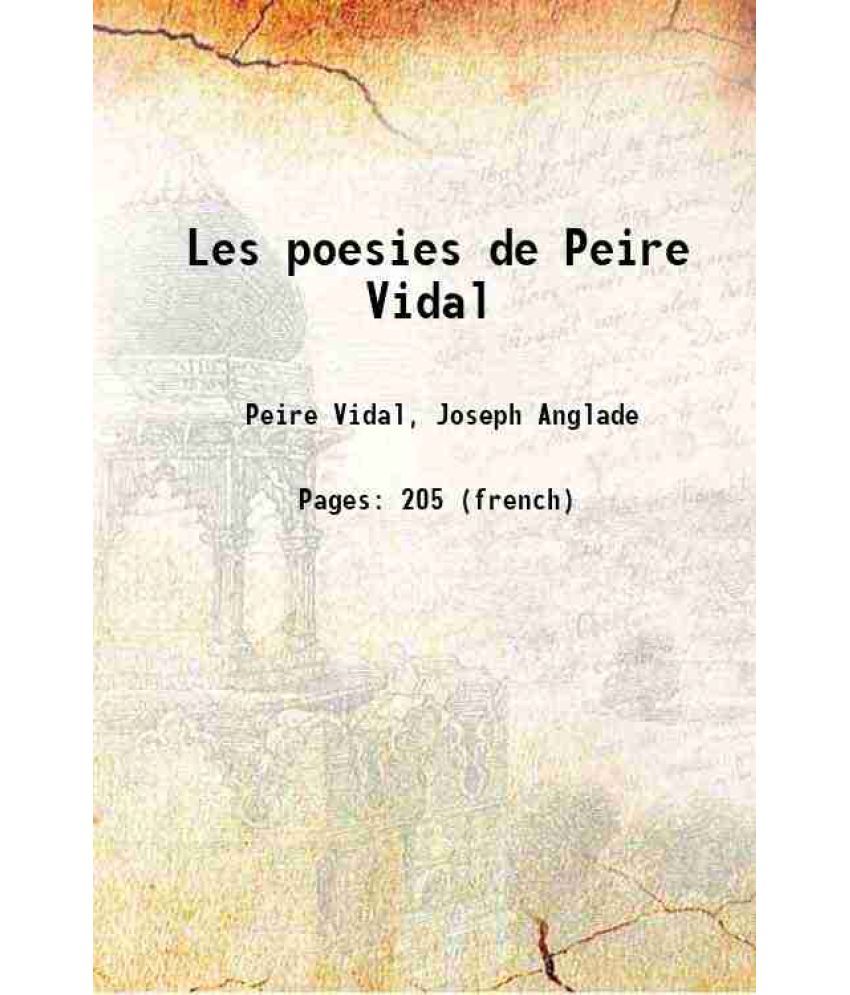     			Les poesies de Peire Vidal 1913 [Hardcover]