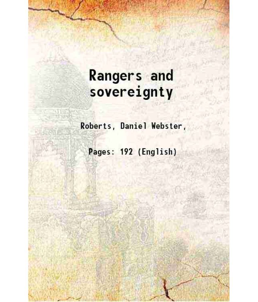     			Rangers and sovereignty 1914 [Hardcover]