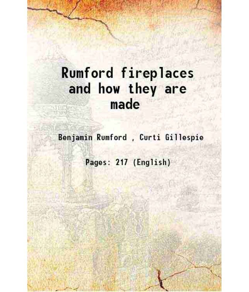     			Rumford fireplaces and how they are made 1906 [Hardcover]