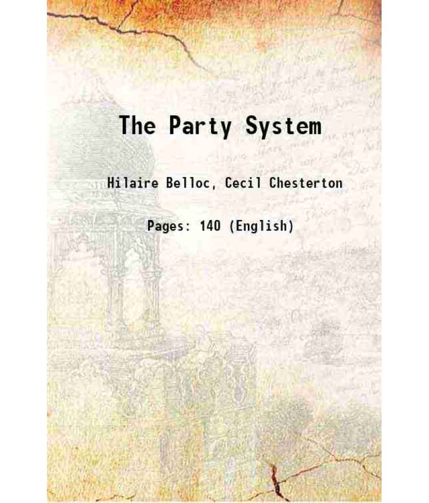     			The Party System 1911 [Hardcover]