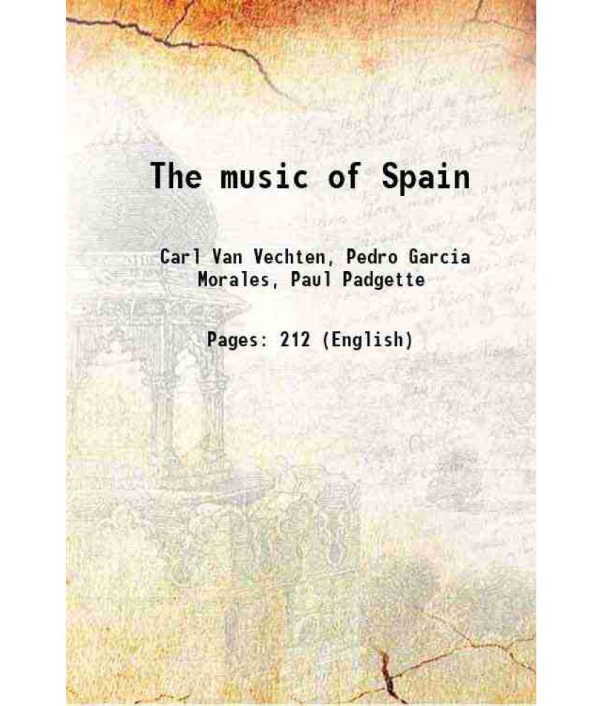     			The music of Spain 1920 [Hardcover]