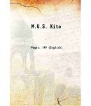 M.U.S. Kito Volume 1903, [v. 1] 1903