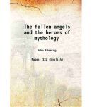 The fallen angels and the heroes of mythology 1879