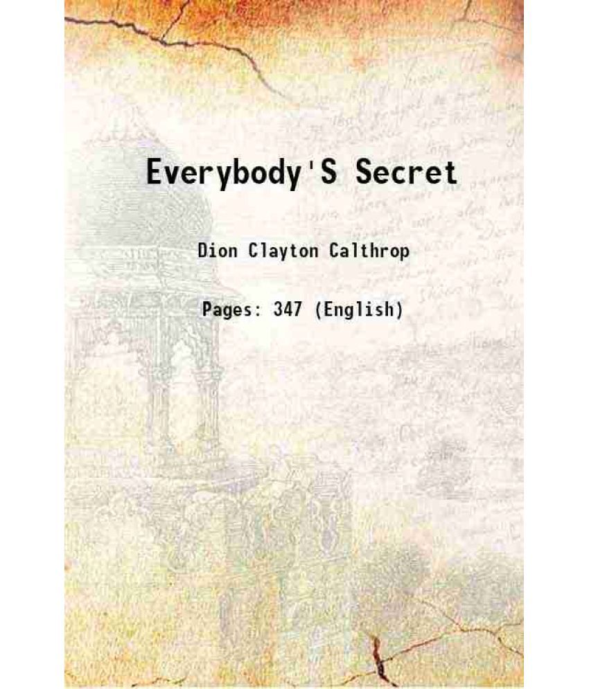     			Everybody'S Secret 1909