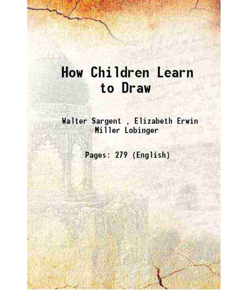     			How Children Learn to Draw 1916