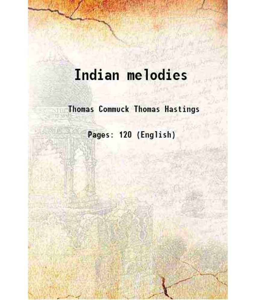     			Indian melodies 1845