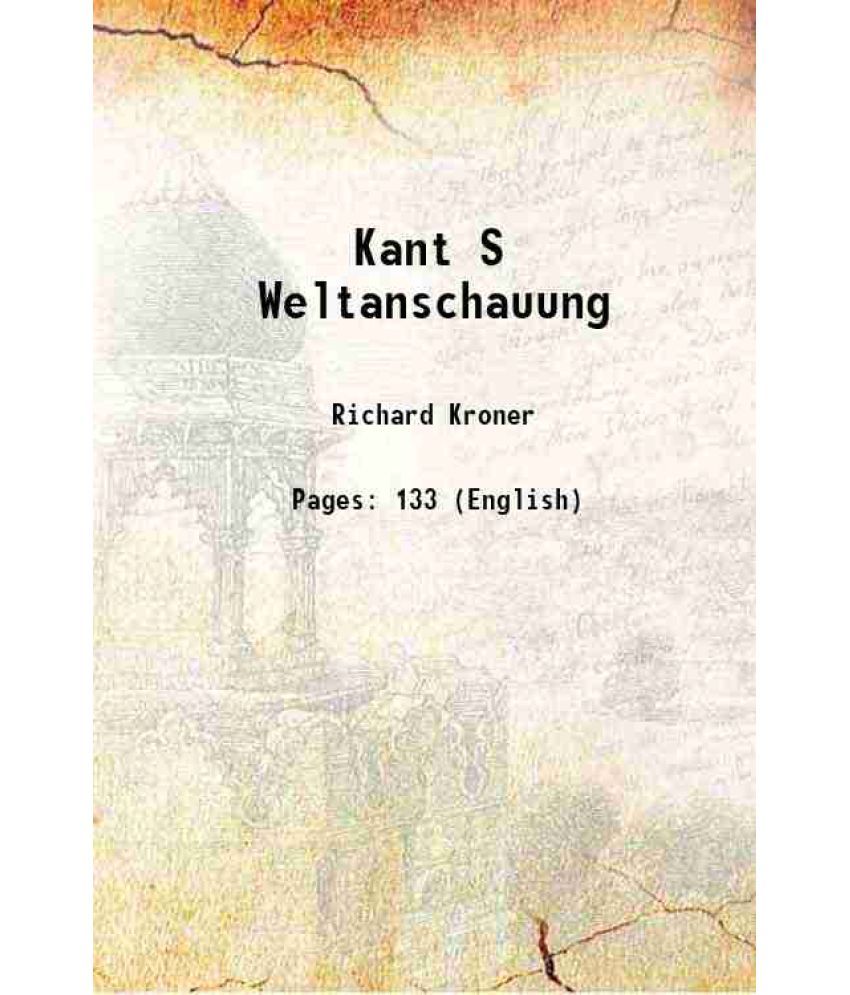     			Kant S Weltanschauung 1956