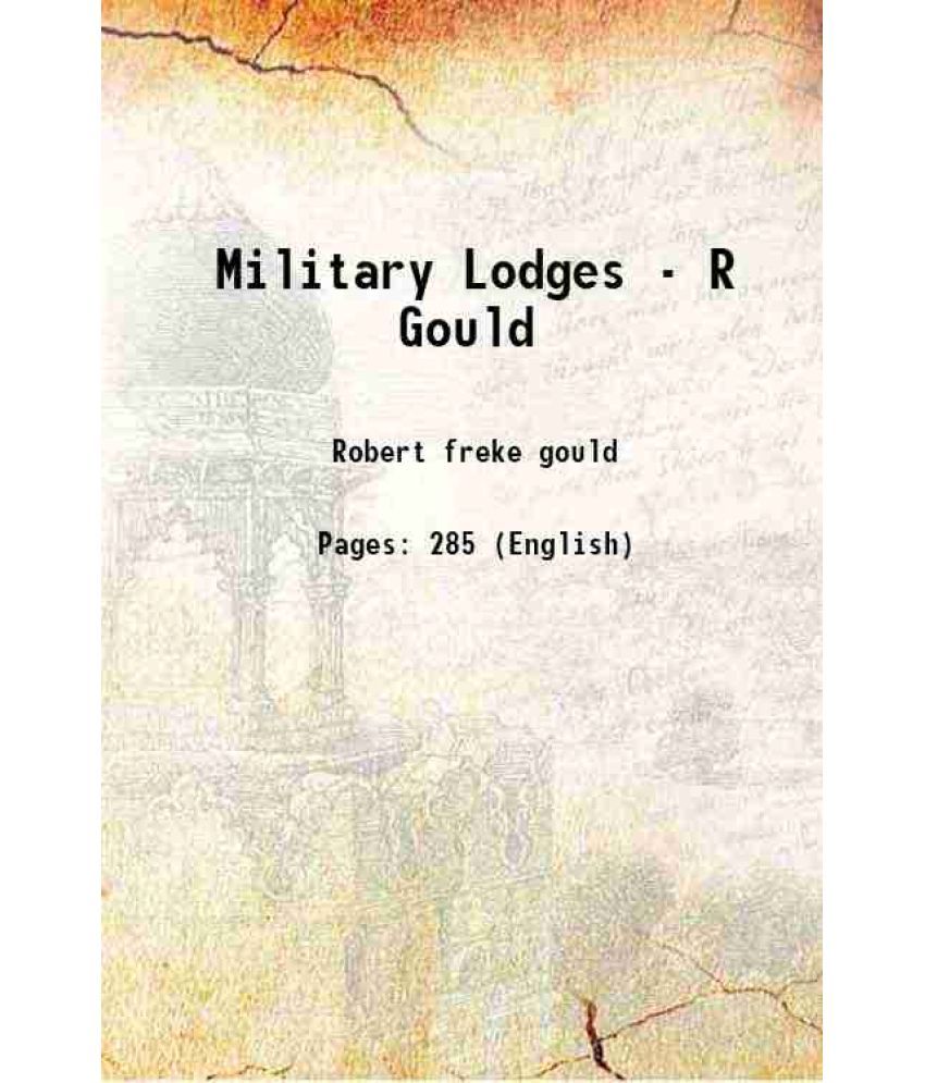     			Military Lodges - R Gould