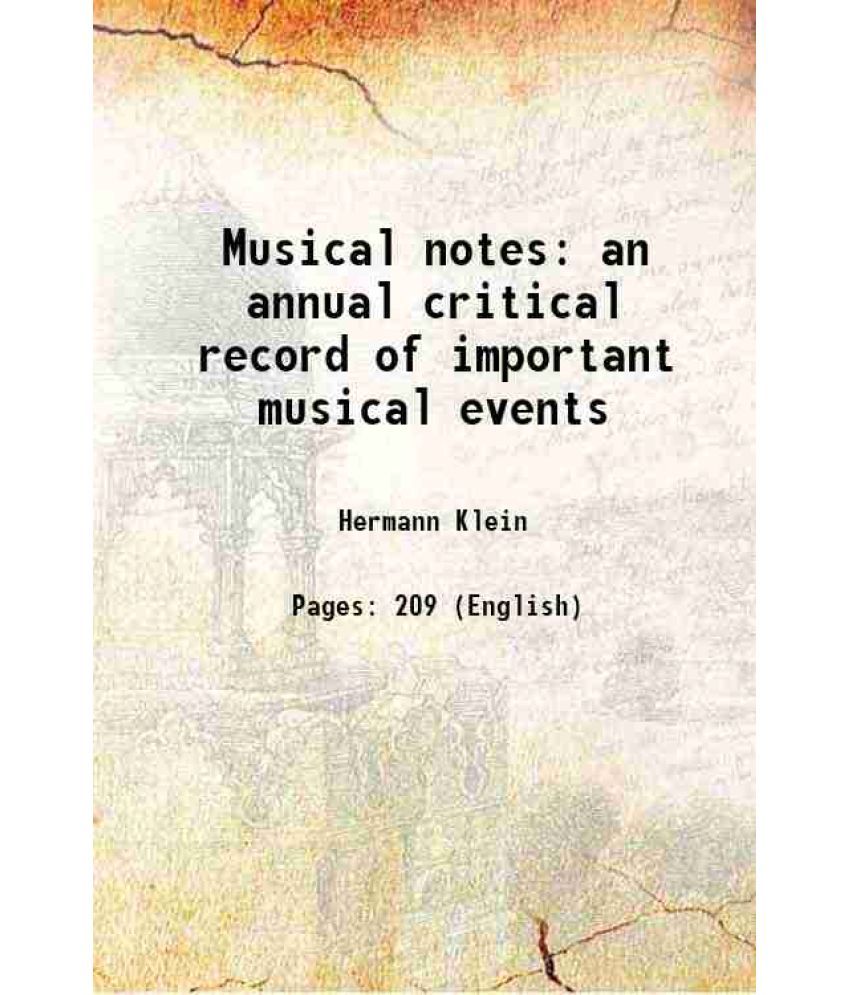     			Musical notes an annual critical record of important musical events 1890