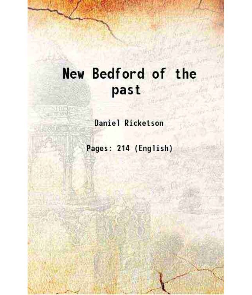     			New Bedford of the past 1903