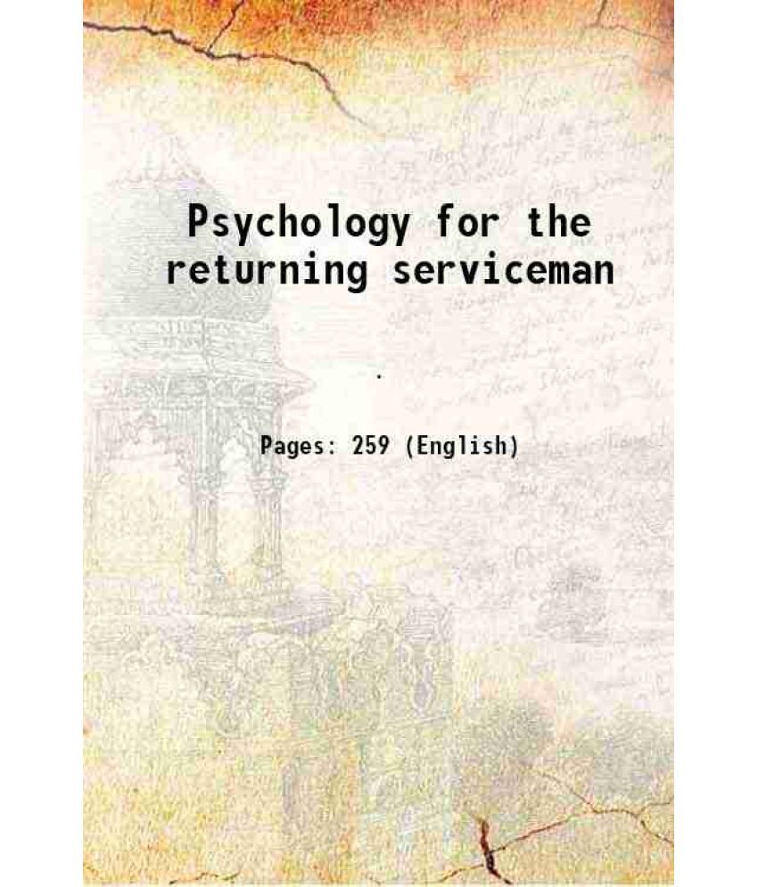     			Psychology for the returning serviceman