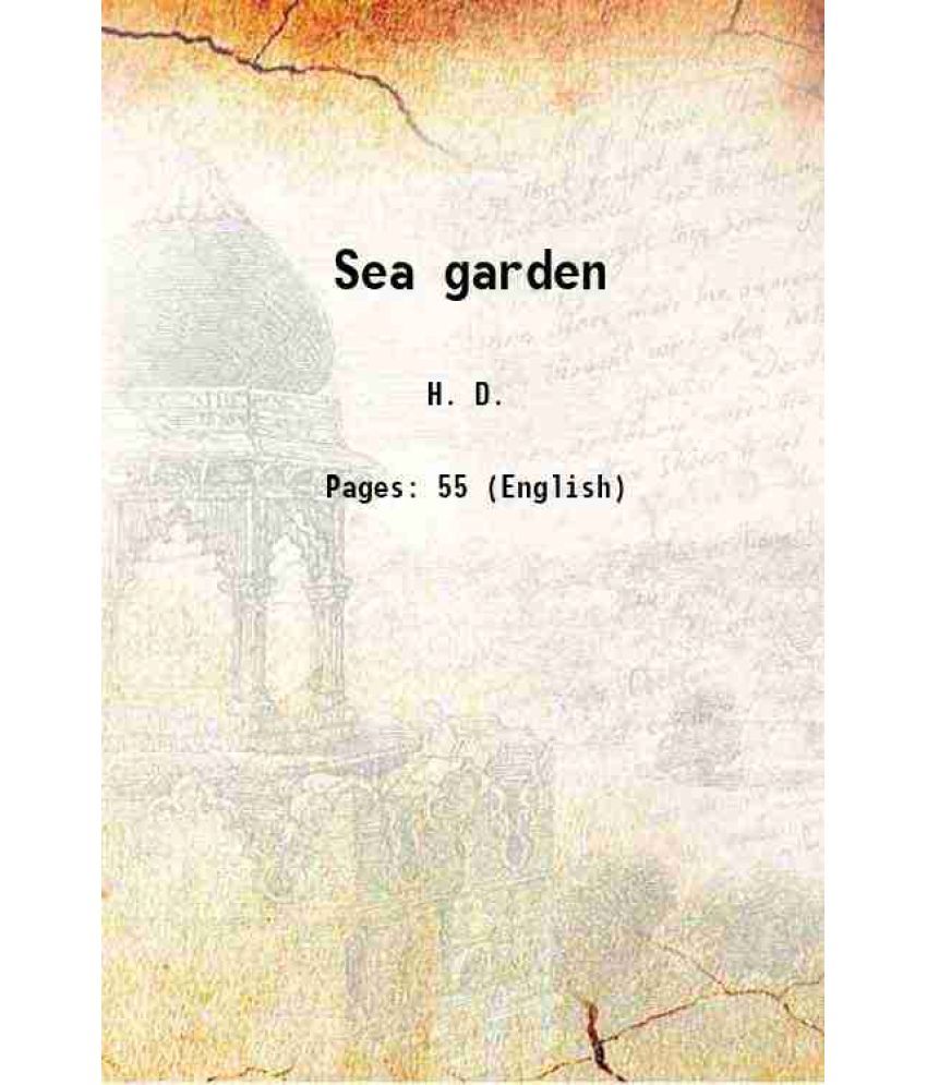     			Sea garden 1916