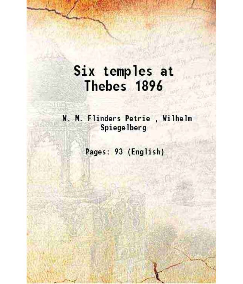     			Six temples at Thebes 1896 1897