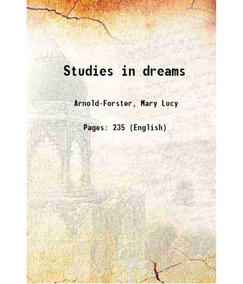     			Studies in dreams 1921