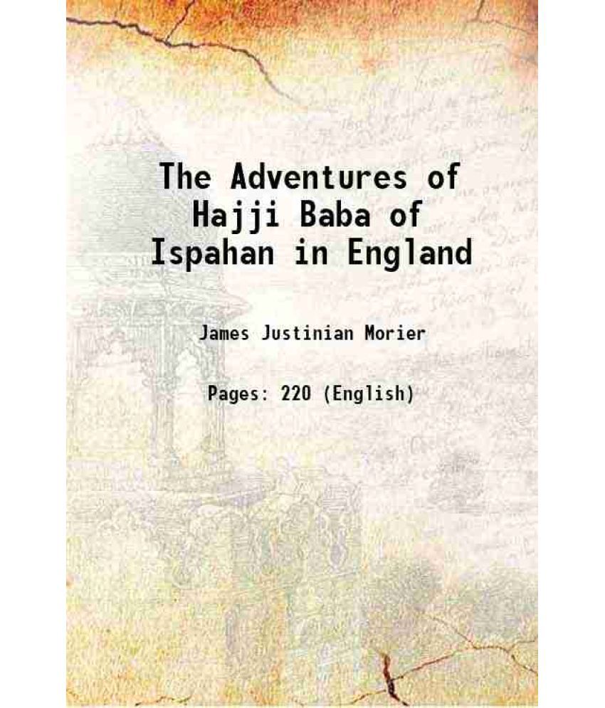     			The Adventures of Hajji Baba of Ispahan in England 1828