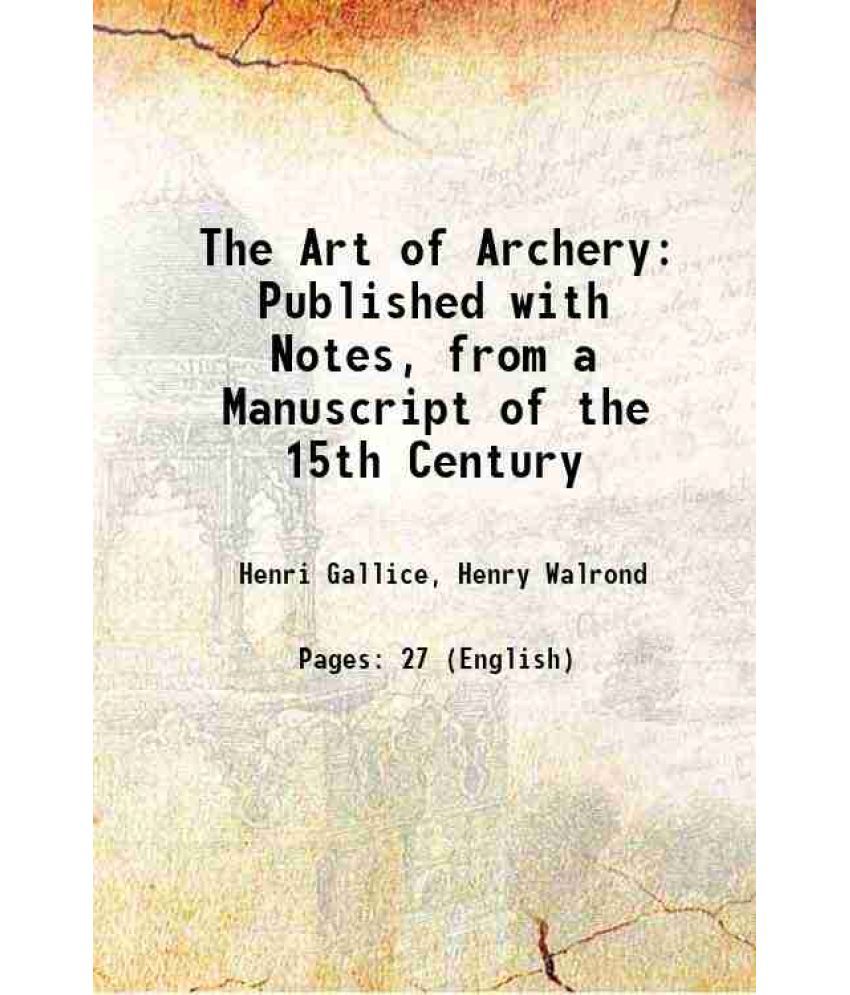     			The Art of Archery 1903