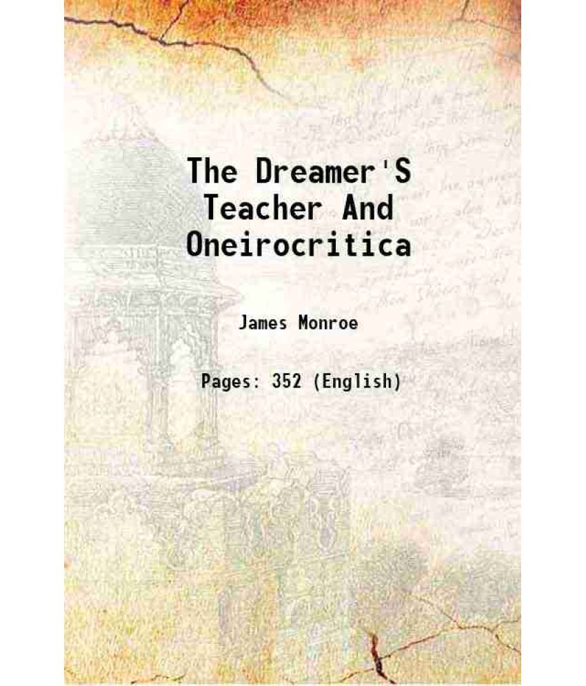     			The Dreamer'S Teacher And Oneirocritica 1887