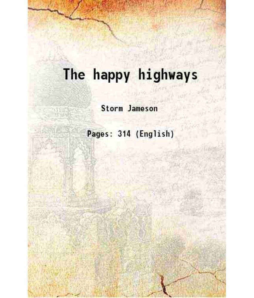     			The happy highways 1920