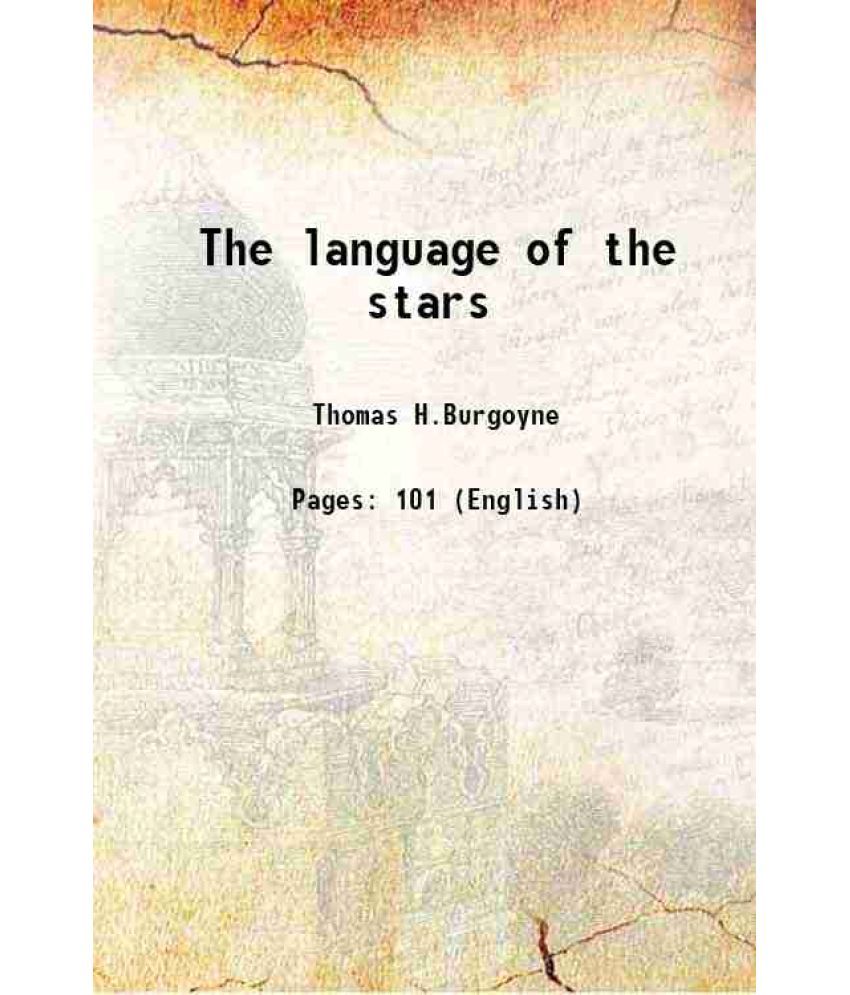     			The language of the stars 1897