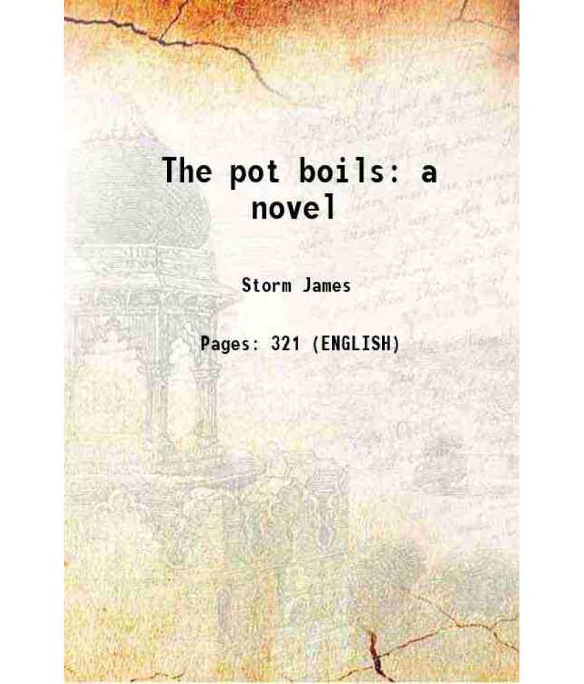     			The pot boils a novel