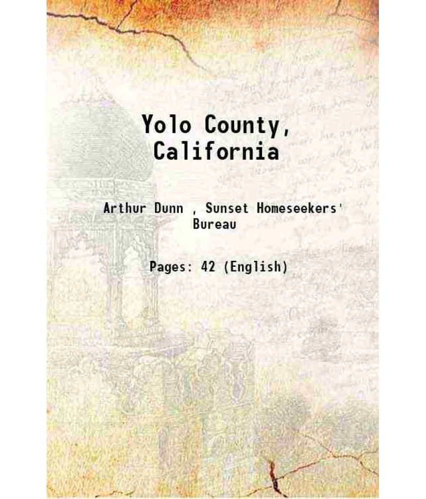     			Yolo County, California 1915