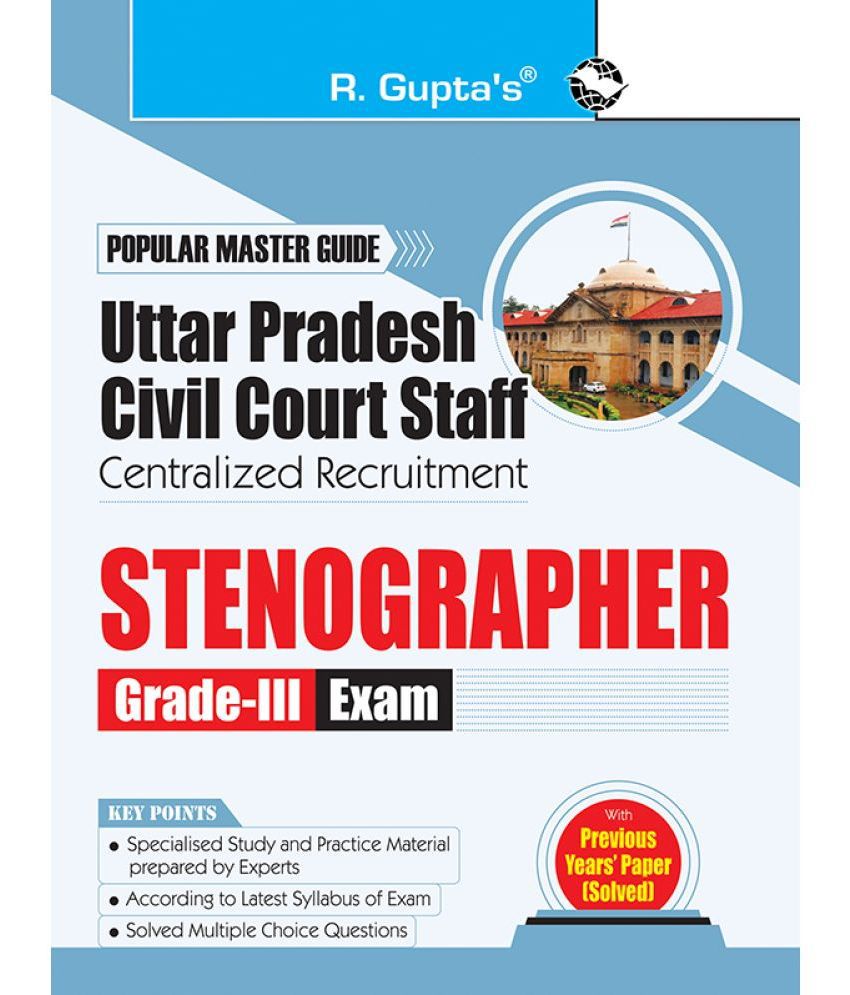     			Uttar Pradesh Civil Court Staff Centralized Recruitment: Stengrapher (Grade-III) Exam Guide