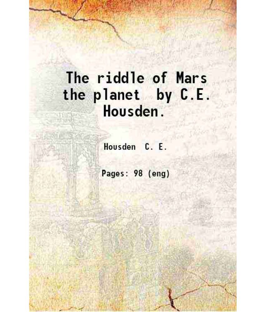     			The riddle of Mars the planet 1914 [Hardcover]