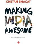 Making India Awesome: New Essays and Columns