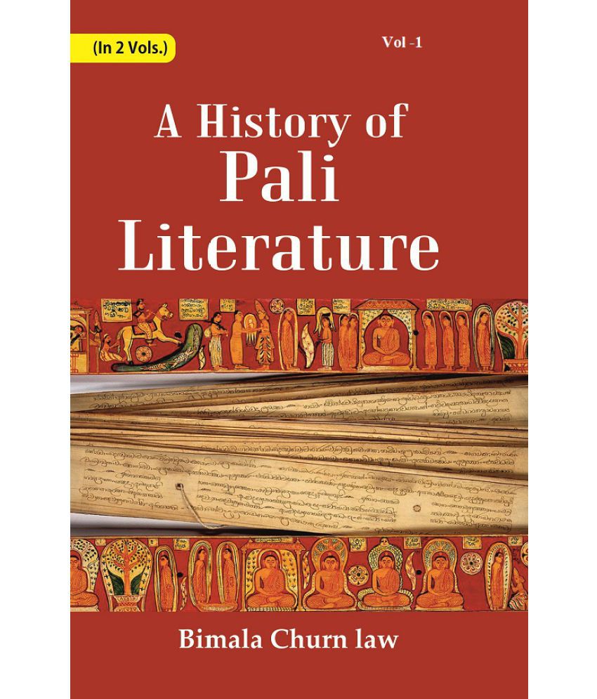     			A History Of Pali Literature Volume 1st