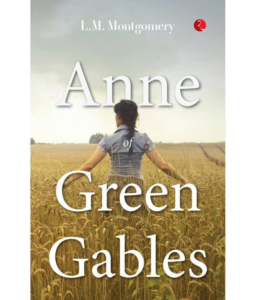     			ANNE OF GREEN GABLES
