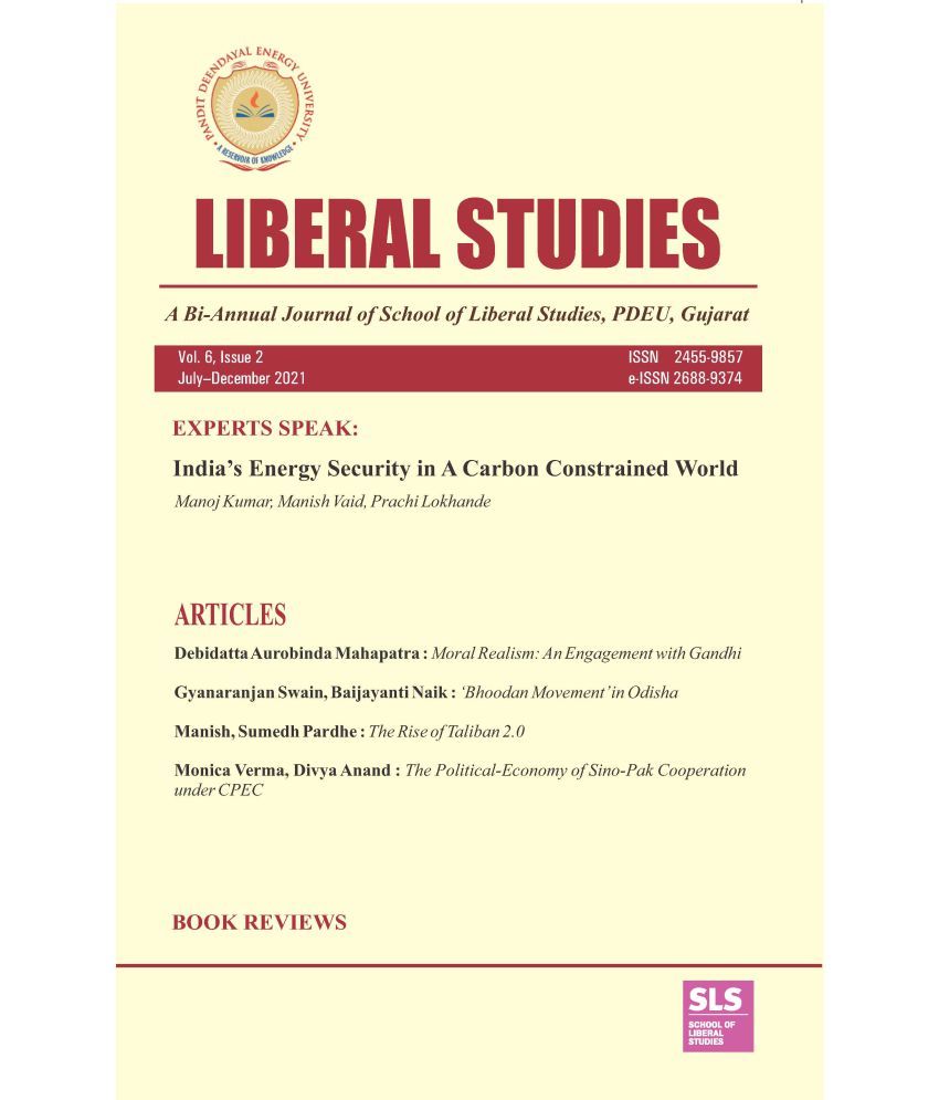     			Liberal Studies : A Bi-Annual Journal Of School Of Liberal Studies, PDPU, Gujarat (Vol. 6, Issue 2) July-December 2021