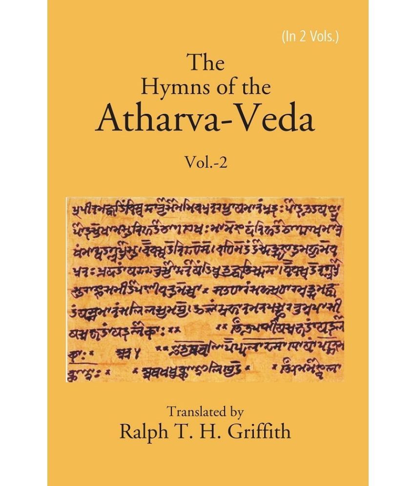     			The Hymns of the Atharva-Veda Volume 1st