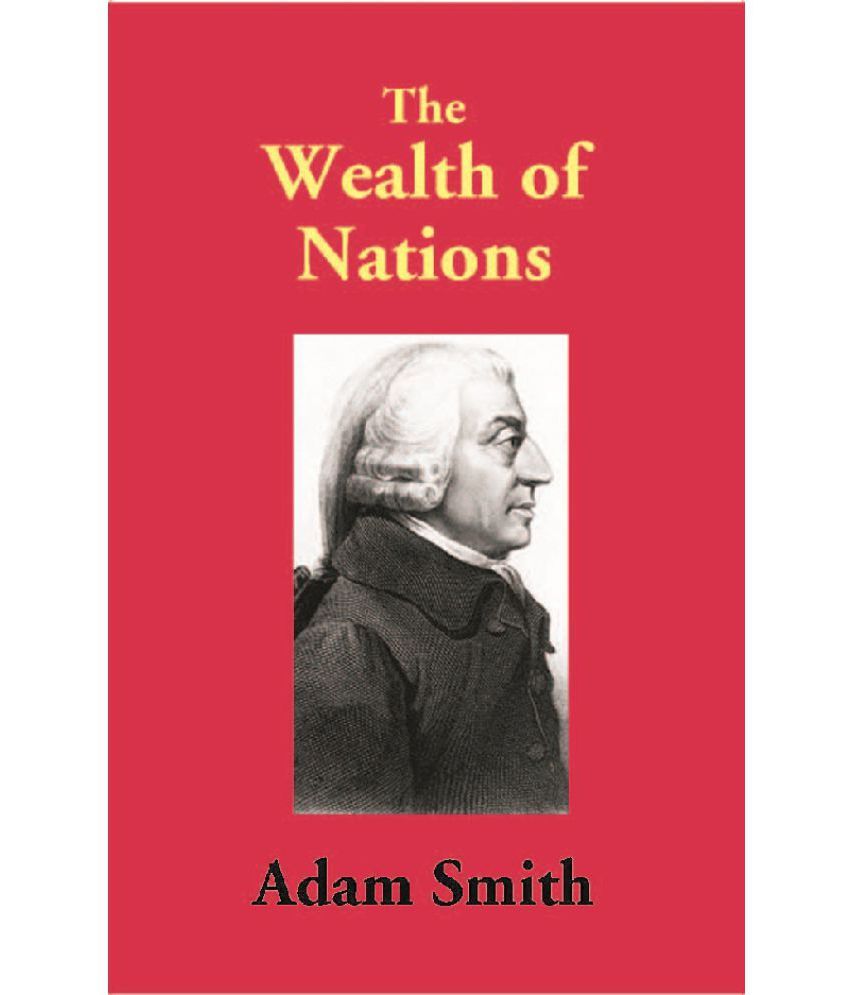     			The Wealth of Nations