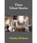 Three Ghost Stories