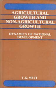     			Agricultural Growth and Non-Agricultural Growth Dynamics of National Development