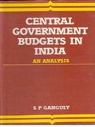     			Central Government Budget in India: an Analysis