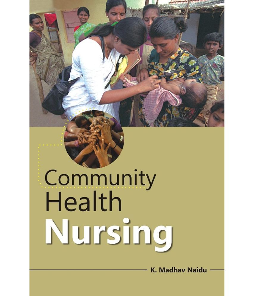     			Community Health Nursing