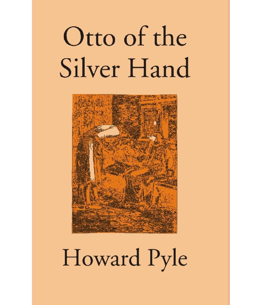     			Otto of the Silver Hand