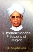     			S. Radhakrishnan's Philosophy of Religion