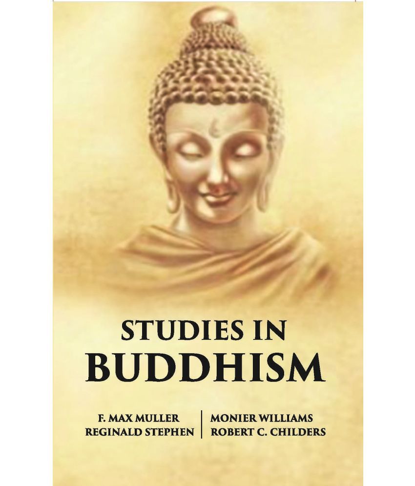    			Studies In Buddhism