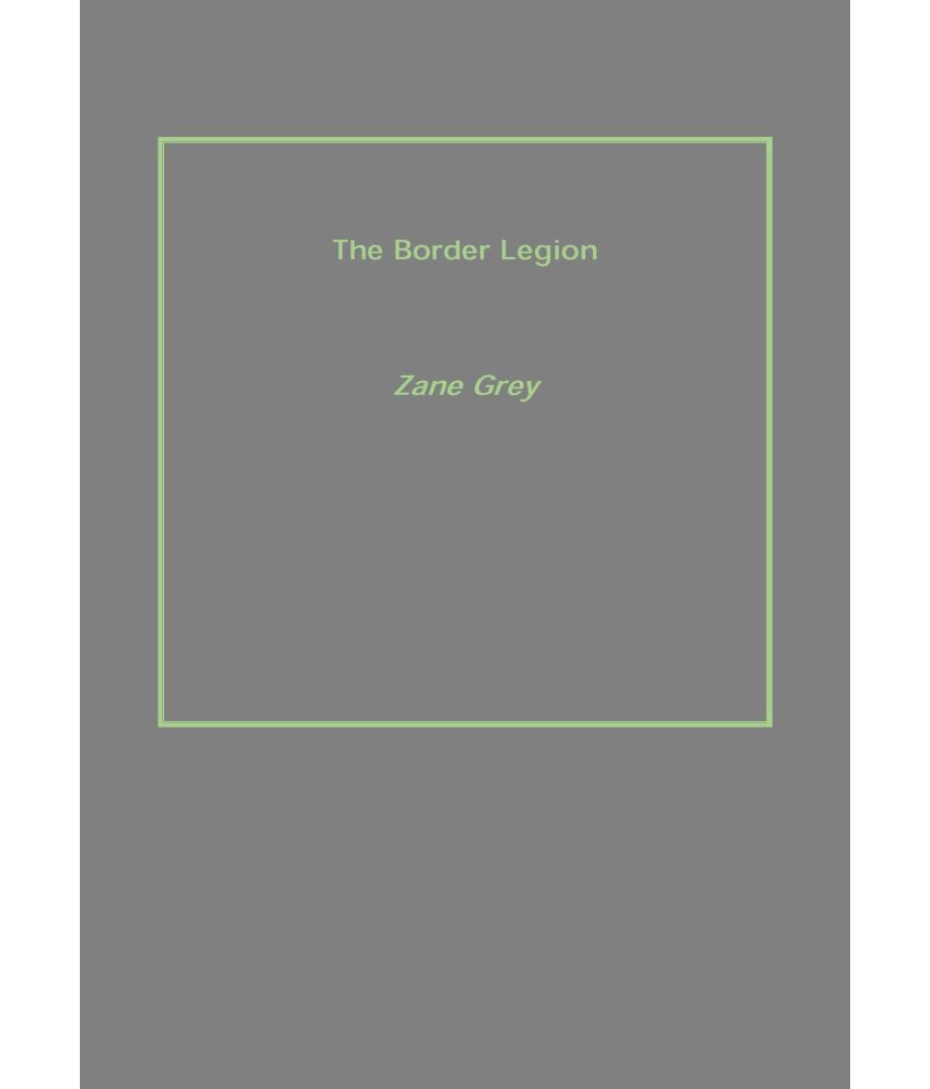     			The Border Legion